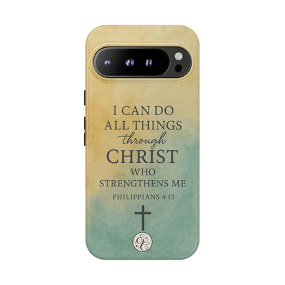Philippians 4:13 Tough Phone Case