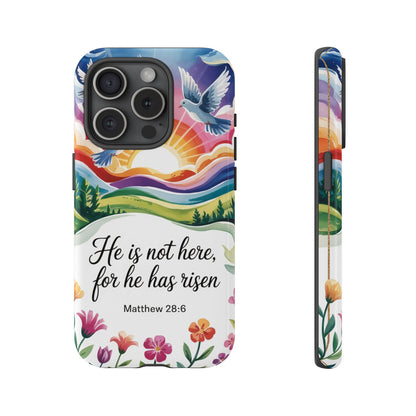 Matthew 28:6 Tough Phone Case