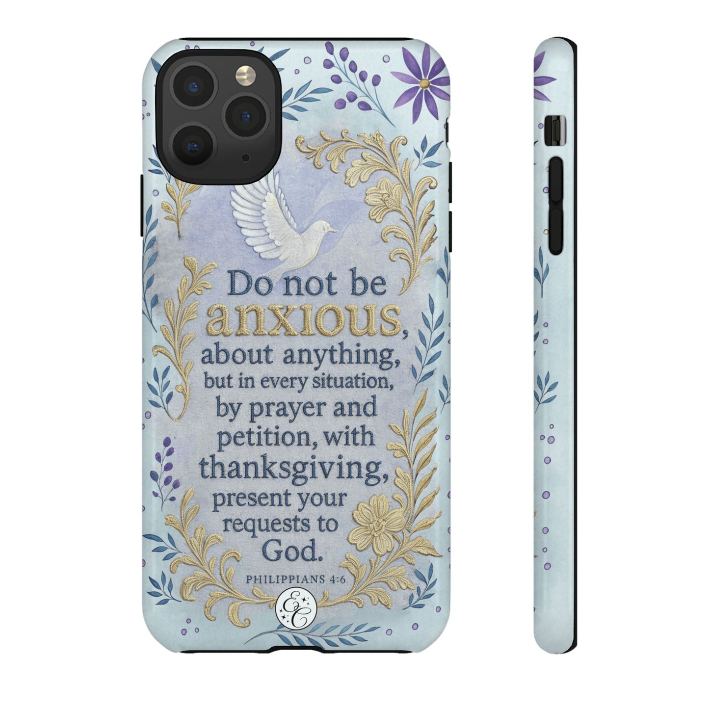 Philippians 4:6 Tough Phone Case