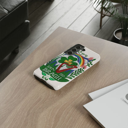 Erin Go Bragh Tough Phone Case