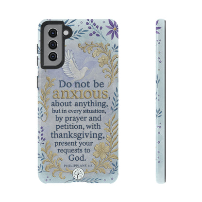 Philippians 4:6 Tough Phone Case