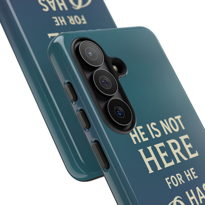 He has Risen Matthew 28:6 Tough Phone Case