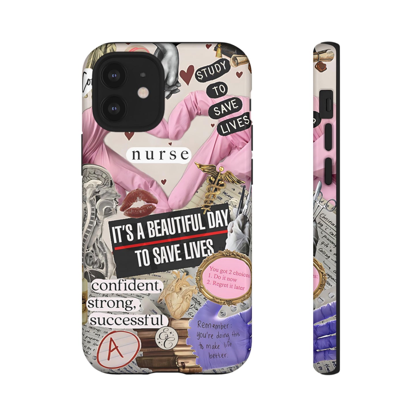 Nurse Inspirational Collage Tough Phone Case