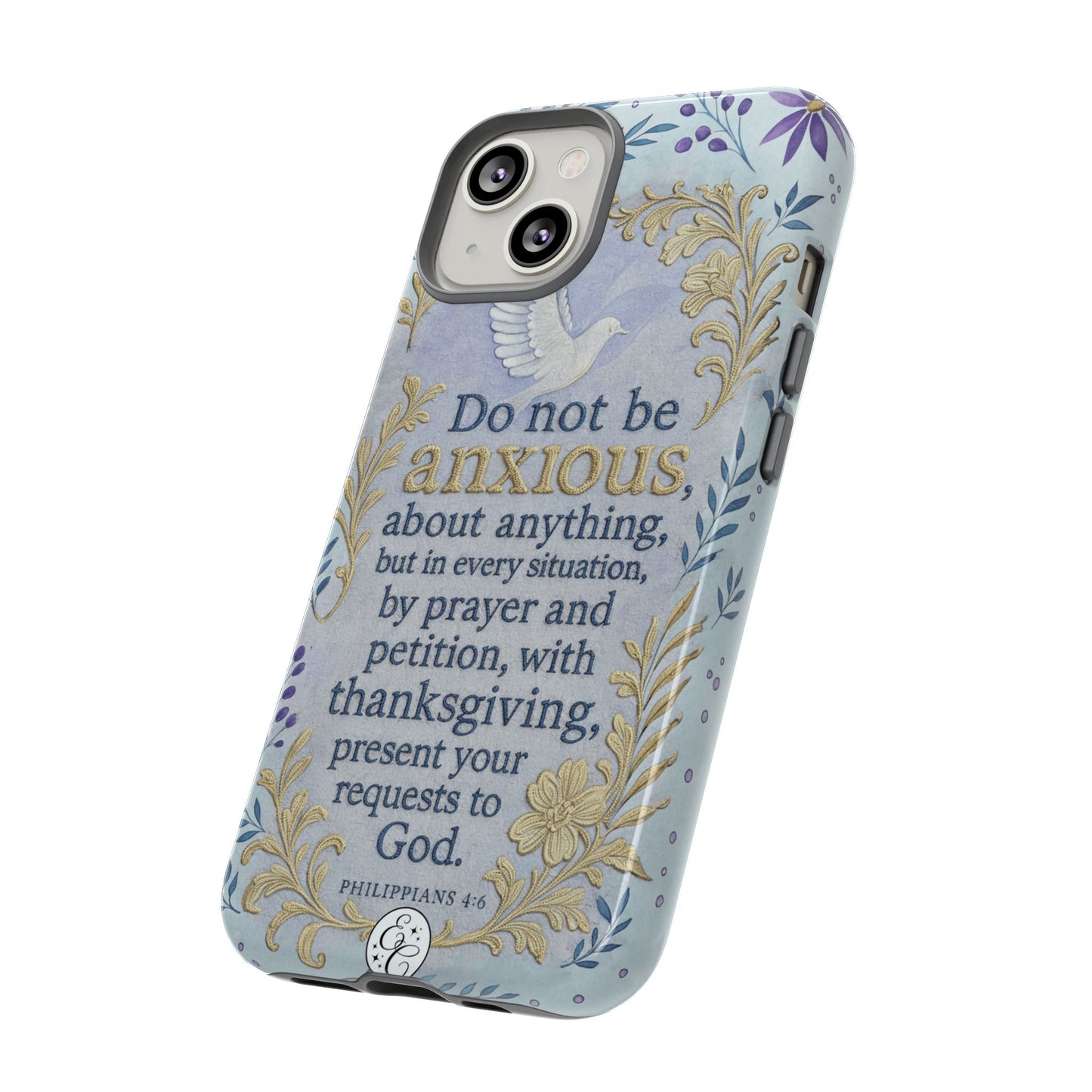 Philippians 4:6 Tough Phone Case