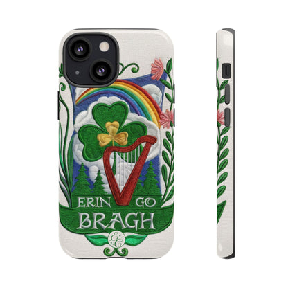 Erin Go Bragh Tough Phone Case