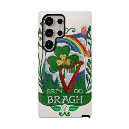 Erin Go Bragh Tough Phone Case