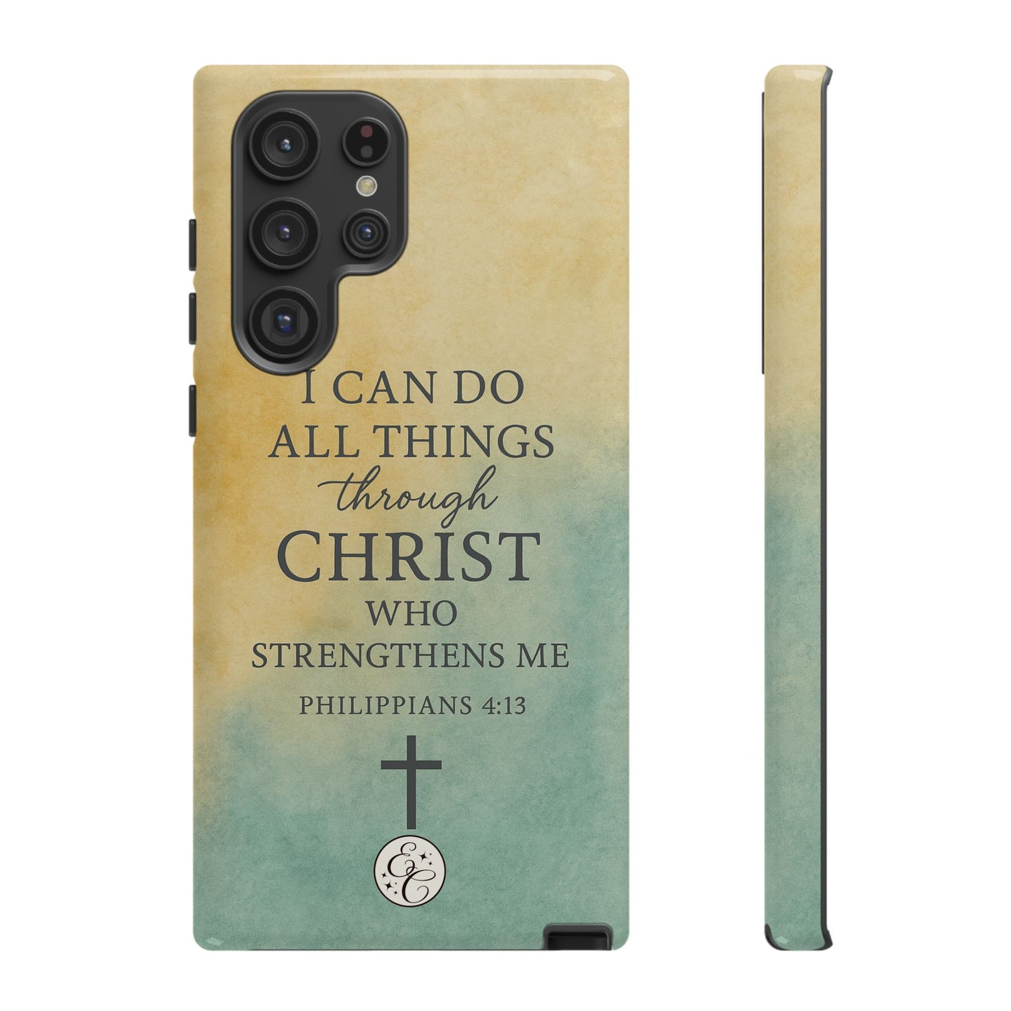 Philippians 4:13 Tough Phone Case