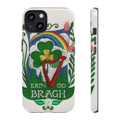 Erin Go Bragh Tough Phone Case