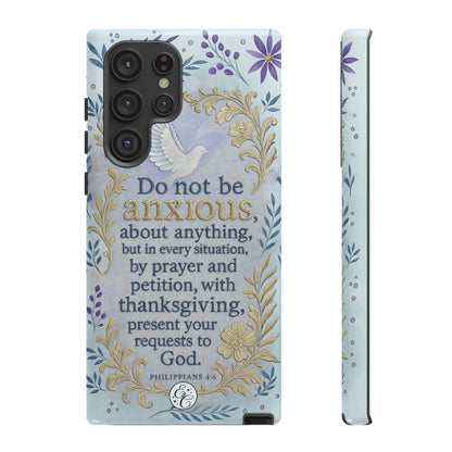 Philippians 4:6 Tough Phone Case