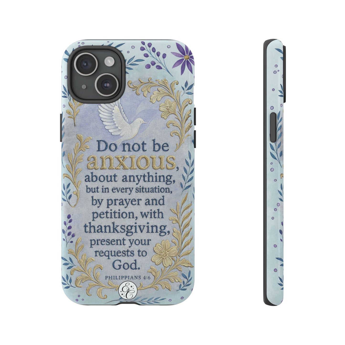 Philippians 4:6 Tough Phone Case