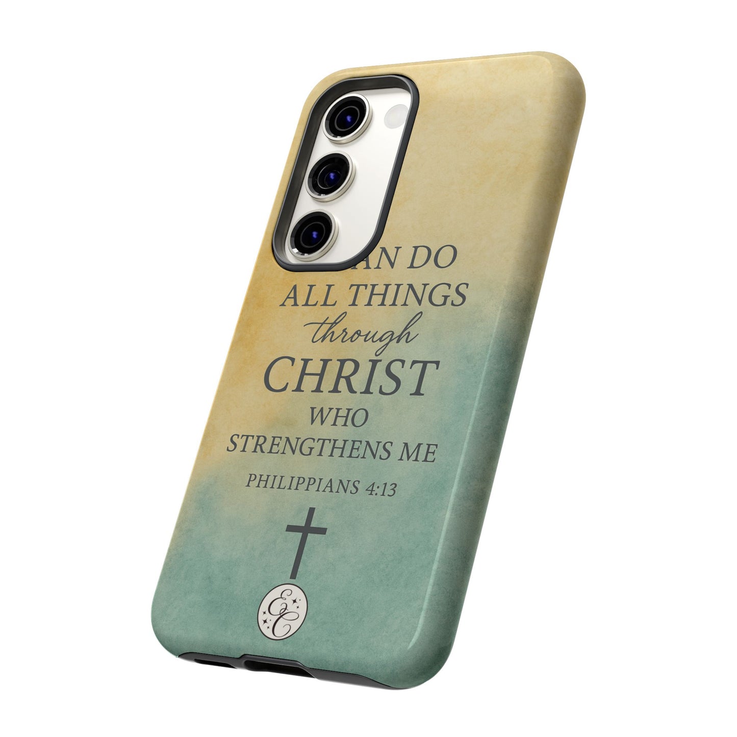 Philippians 4:13 Tough Phone Case
