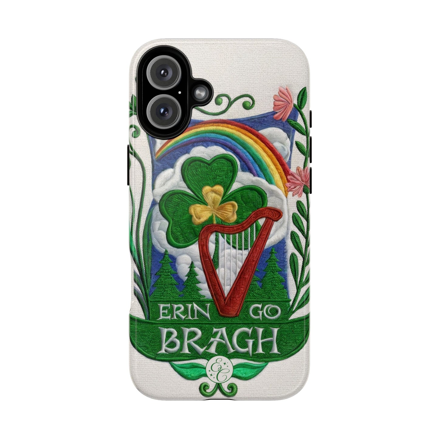 Erin Go Bragh Tough Phone Case