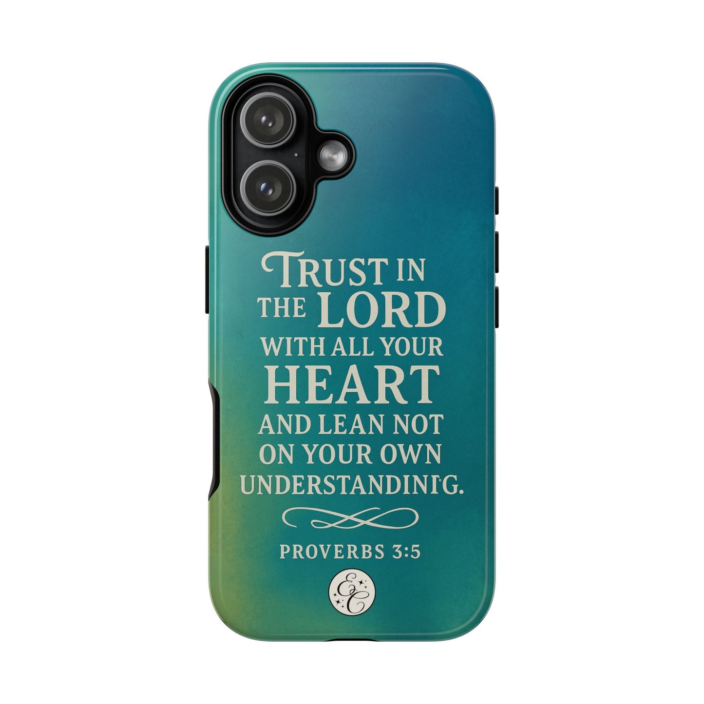 Trust in the Lord Tough Phone Case