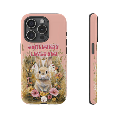 Somebunny Loves You Tough Phone Case - Peach