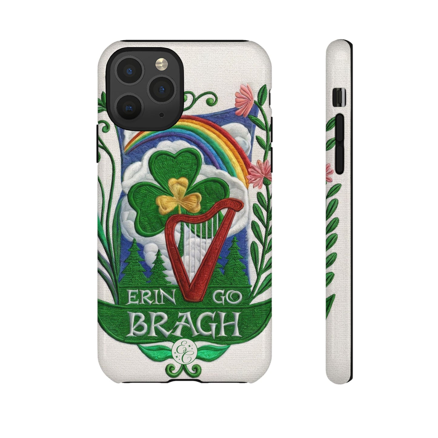 Erin Go Bragh Tough Phone Case