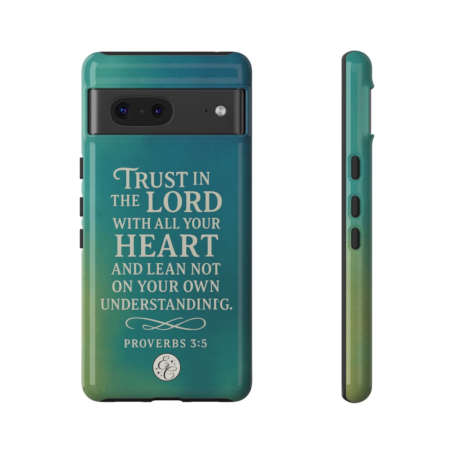 Trust in the Lord Tough Phone Case