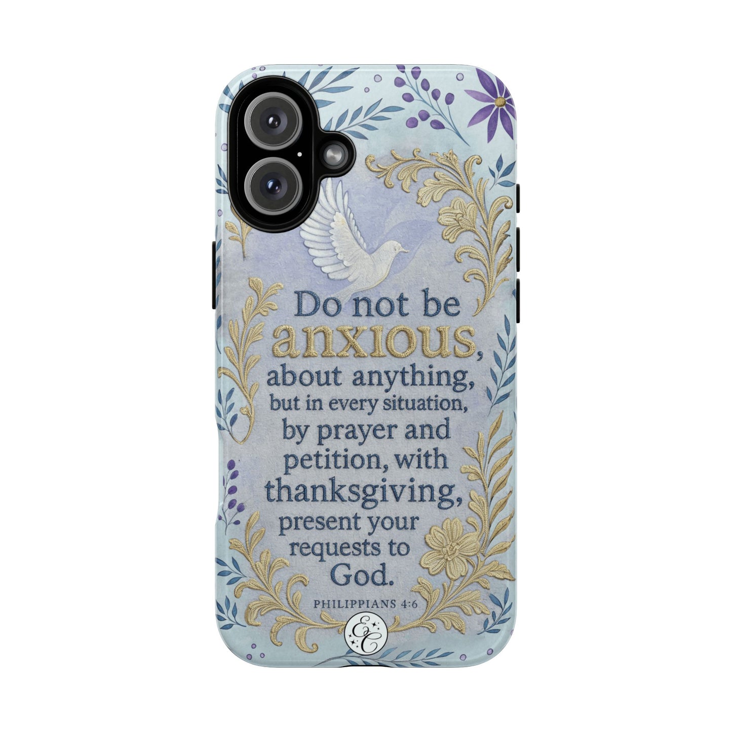 Philippians 4:6 Tough Phone Case