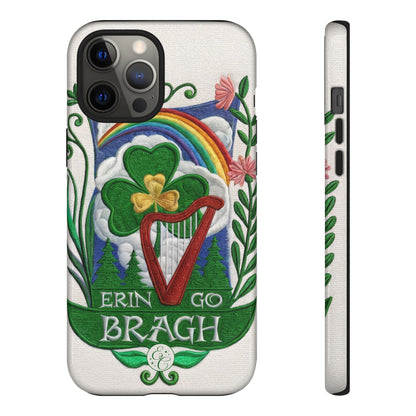 Erin Go Bragh Tough Phone Case