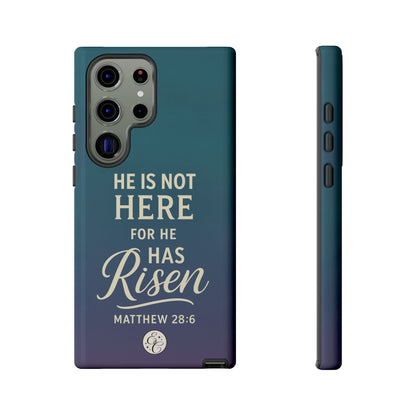 He has Risen Matthew 28:6 Tough Phone Case