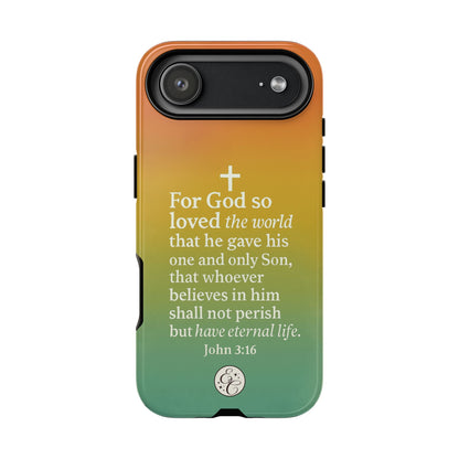 John 3:16 Tough Phone Case