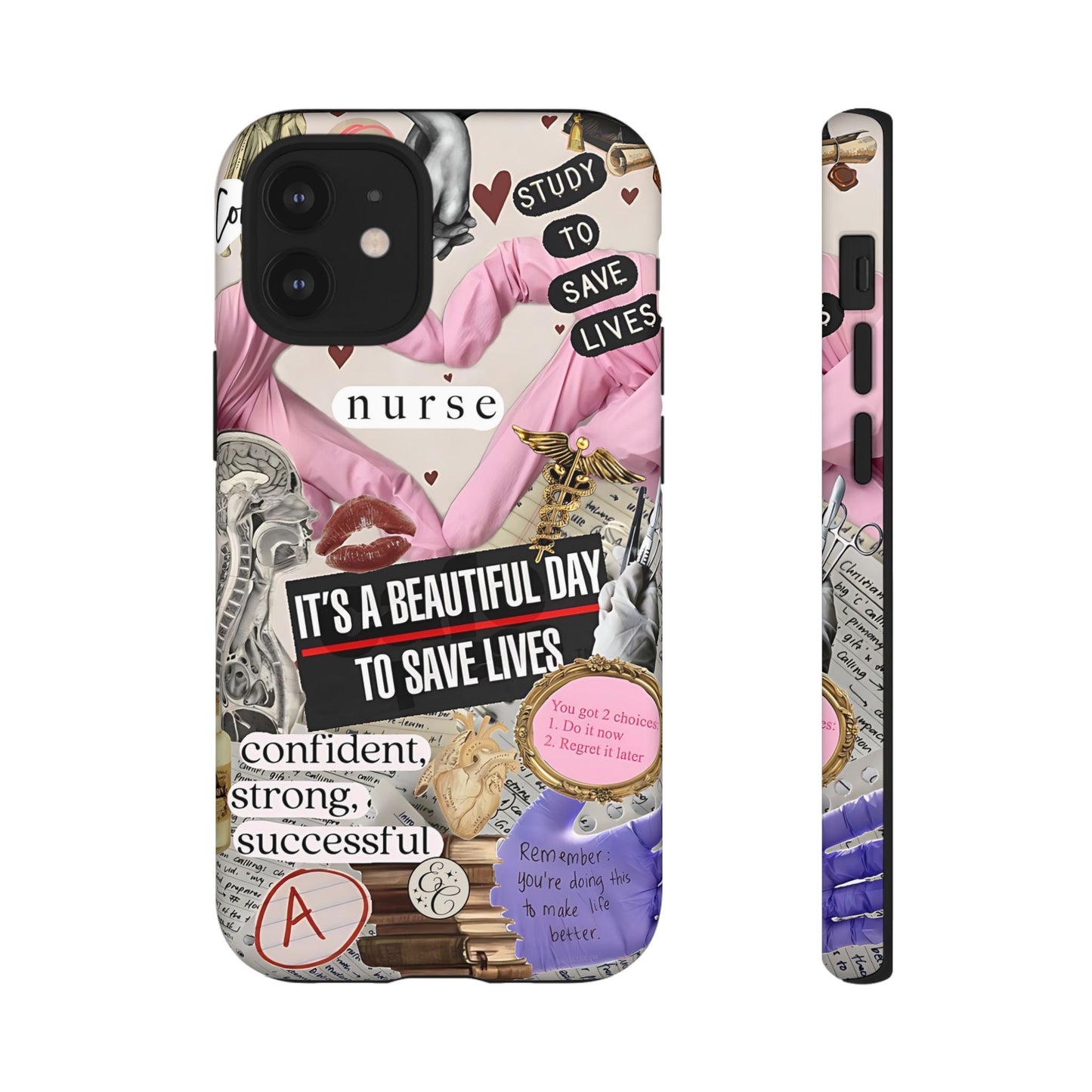 Nurse Inspirational Collage Tough Phone Case