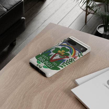 Erin Go Bragh Tough Phone Case