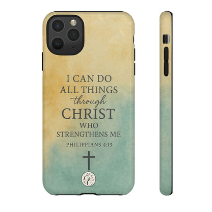 Philippians 4:13 Tough Phone Case