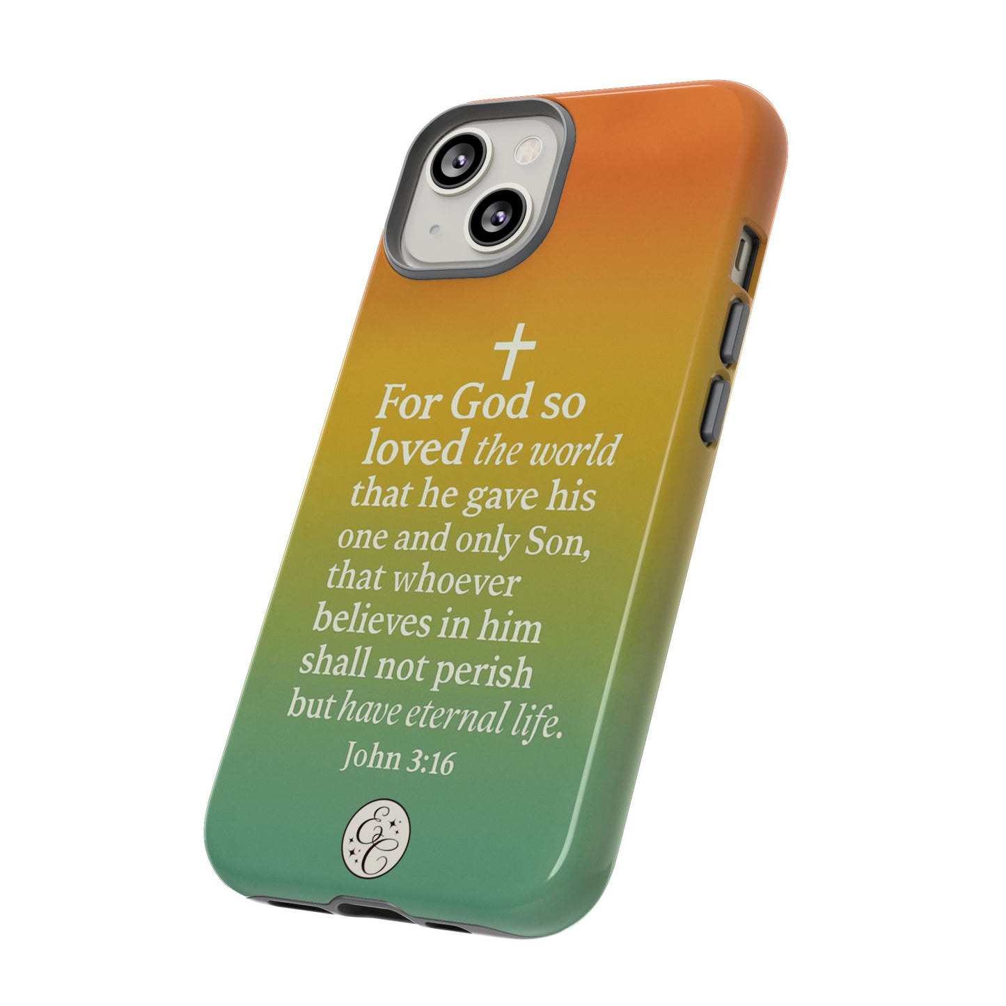 John 3:16 Tough Phone Case