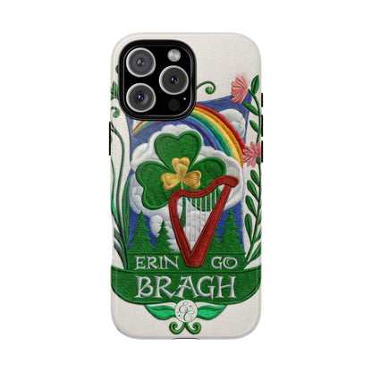 Erin Go Bragh Tough Phone Case