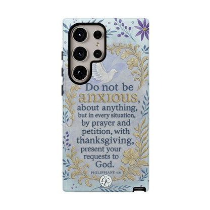 Philippians 4:6 Tough Phone Case