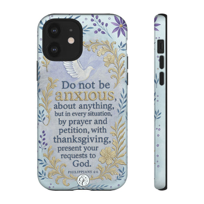 Philippians 4:6 Tough Phone Case