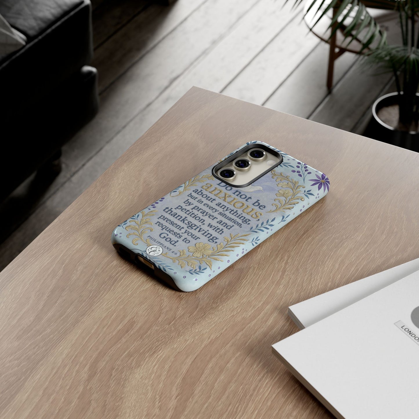 Philippians 4:6 Tough Phone Case