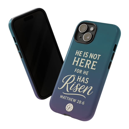 He has Risen Matthew 28:6 Tough Phone Case
