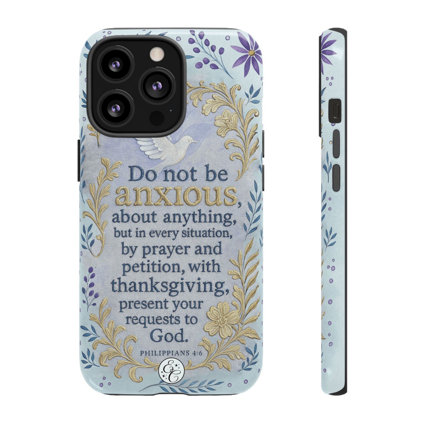Philippians 4:6 Tough Phone Case