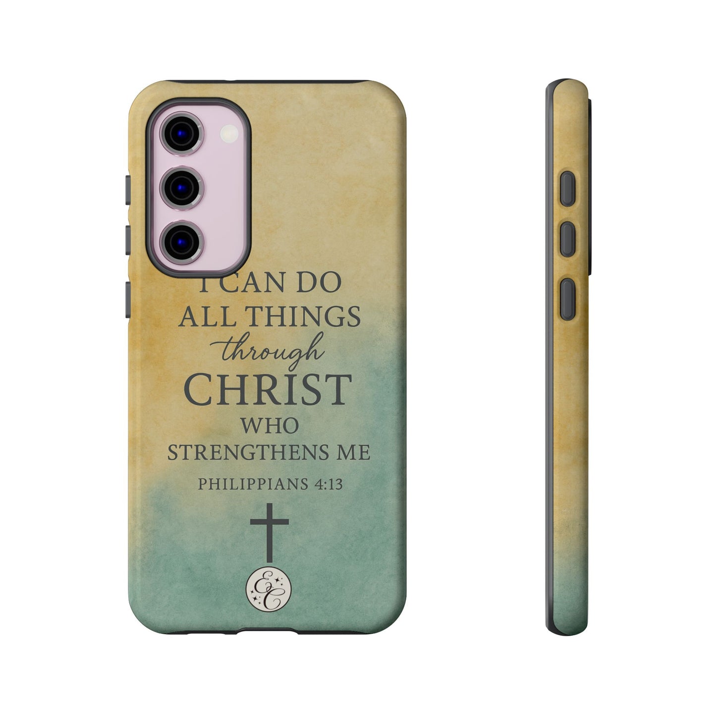 Philippians 4:13 Tough Phone Case