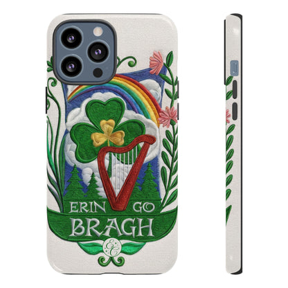 Erin Go Bragh Tough Phone Case