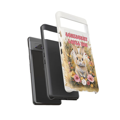 Somebunny Loves You Tough Phone Case