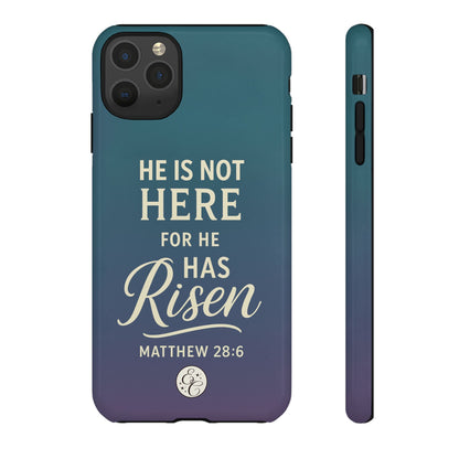He has Risen Matthew 28:6 Tough Phone Case