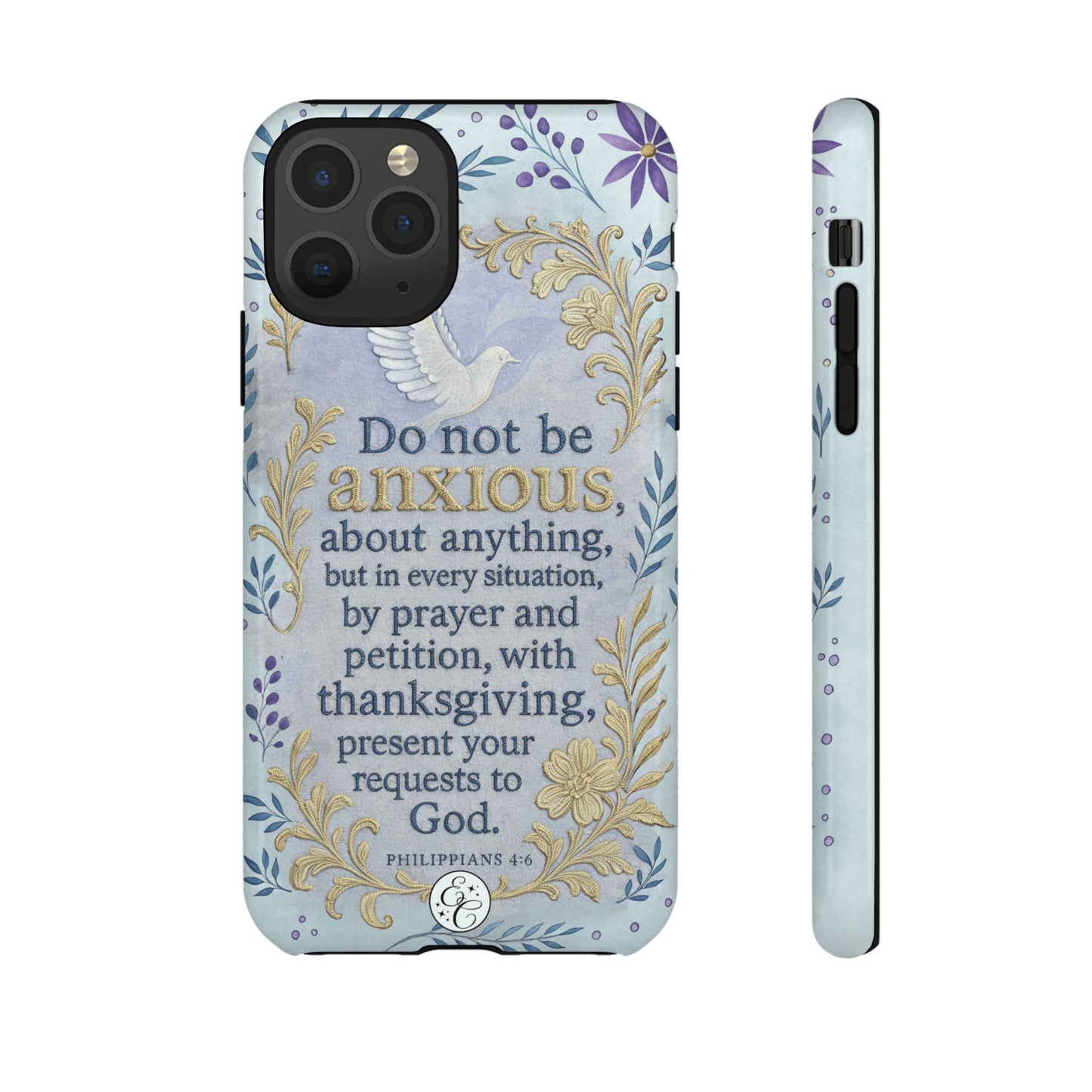 Philippians 4:6 Tough Phone Case